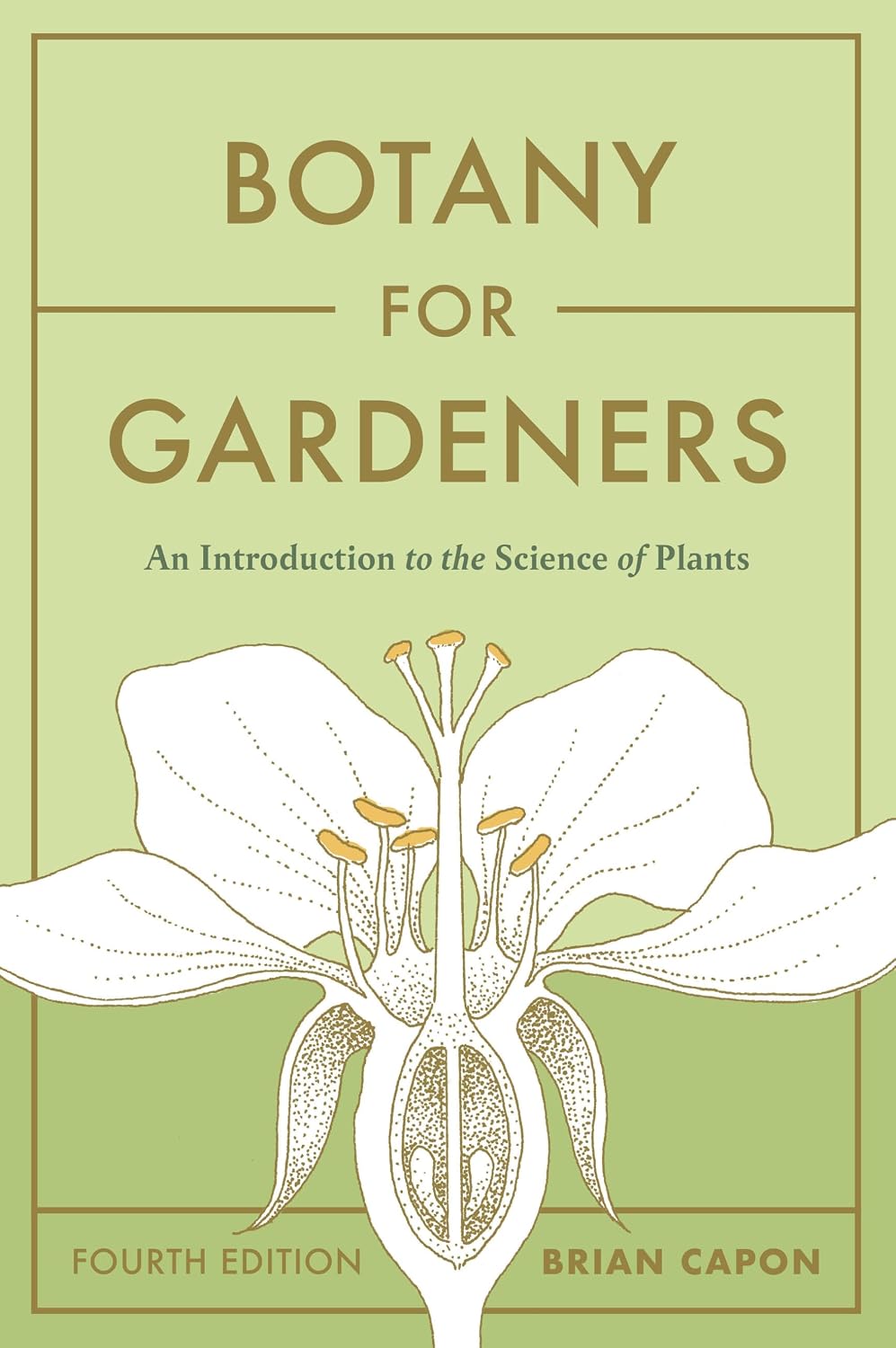capítulo por capítulo baixar Botany for Gardeners, Fourth Edition: An Introduction to the Science of Plants