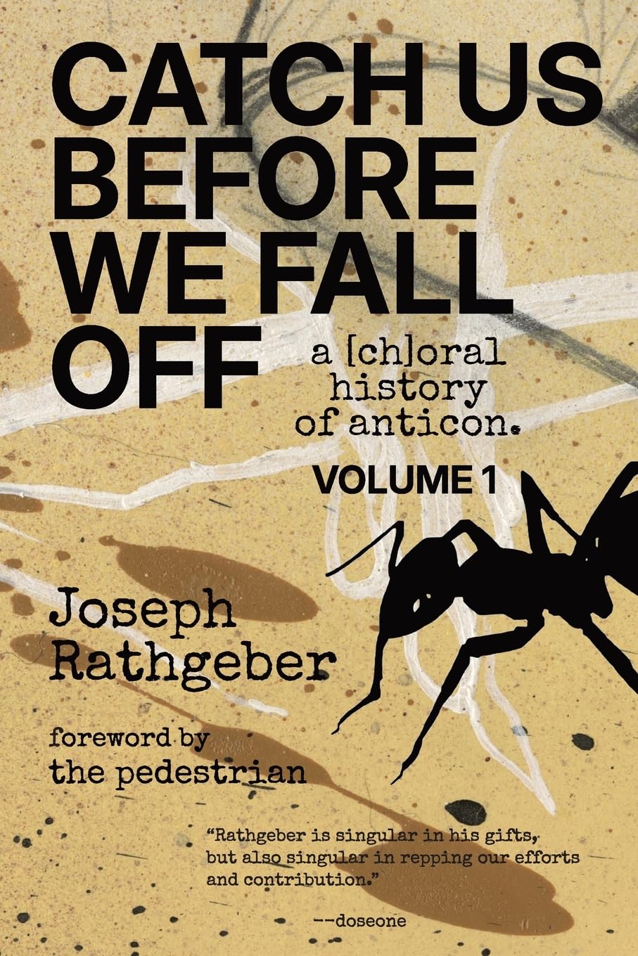 Catch Us Before We Fall Off: a [ch]oral history of anticon (Volume 1) baixar o livro de graça