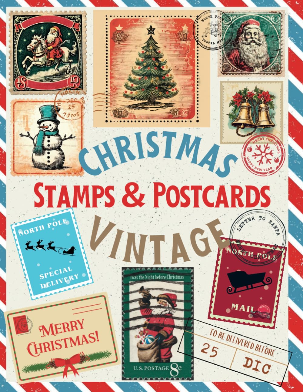capítulo por capítulo baixar Christmas Stamps & Postcards Vintage: Large Collection of Vintage Christmas Stamps and Postcards to Cut Out & Collage for Junk Journals, Scrapbooking, Card Making, Decoupage and Much More.