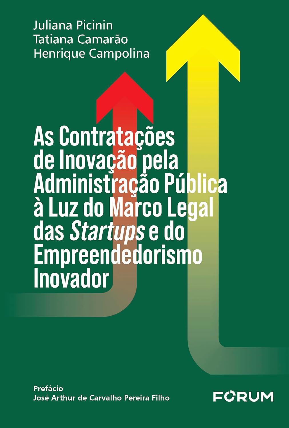 ler totalmente As contratações de inovação pela administração pública à luz do marco legal das startups e do empreendedorismo inovador
