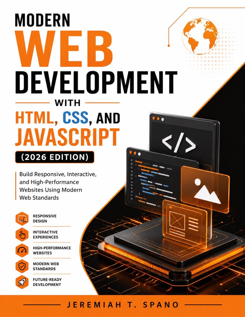 Modern Web Development with HTML, CSS, and JavaScript (2026 Edition): Build Responsive, Interactive, and High-Performance Websites Using Modern Web Standards... Technology Series Book 15) (English Edition) baixar livro de graça
