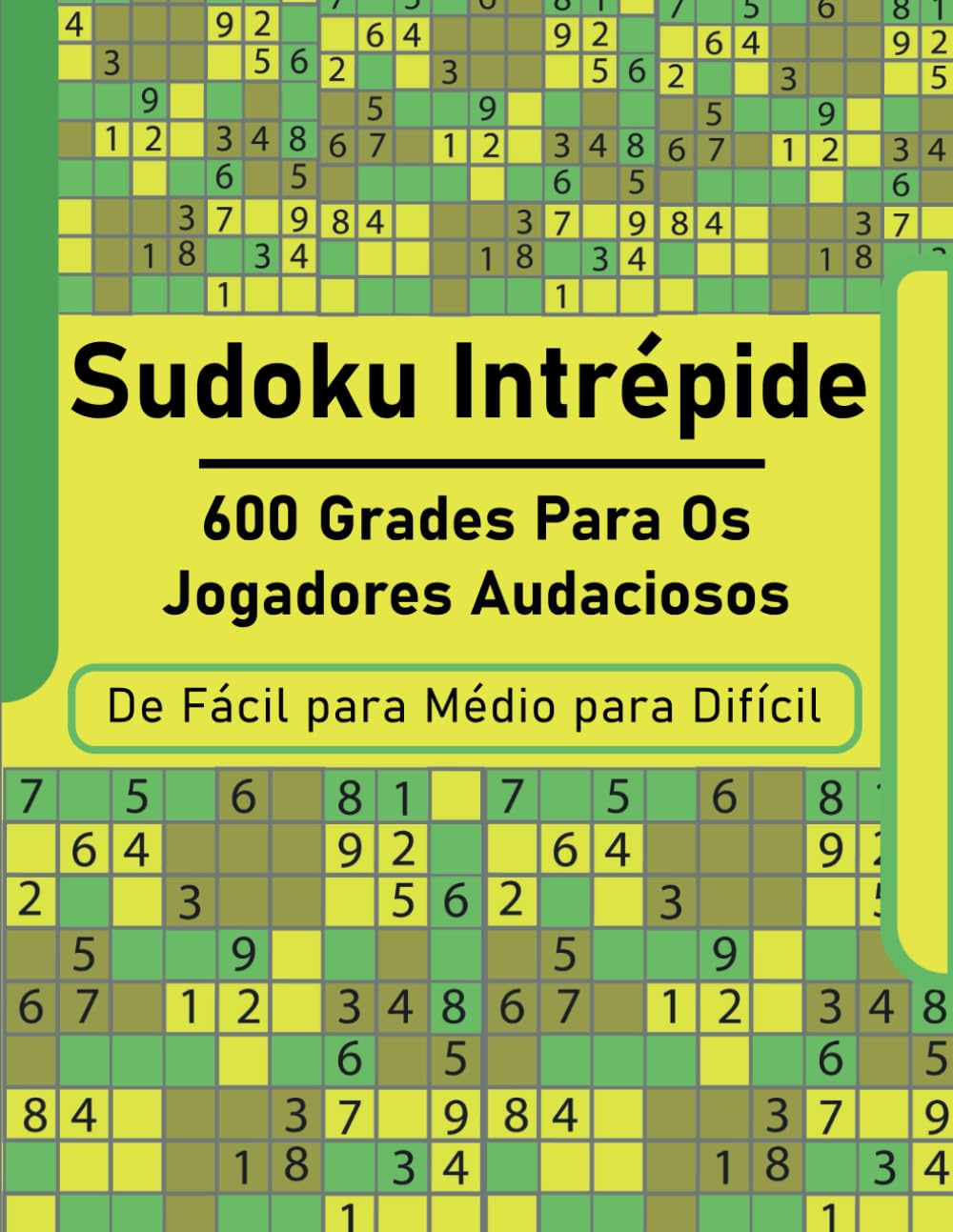 capítulo por capítulo baixar Sudoku Intrépide: 600 Grades para os Jogadores Audaciosos (Portuguese Edition)