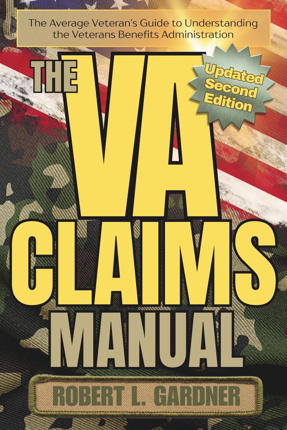 The VA Claims Manual (Second Edition): The Average Veteran's Guide to Understanding the Veterans Benefits Administration (VA really stands for Very Aggravating) baixar o livro de graça