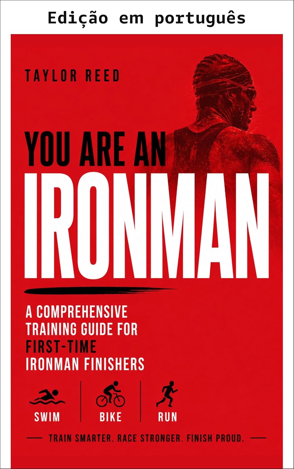 ler totalmente Você é um Ironman (Os melhores livros de triatlo de longa distância)