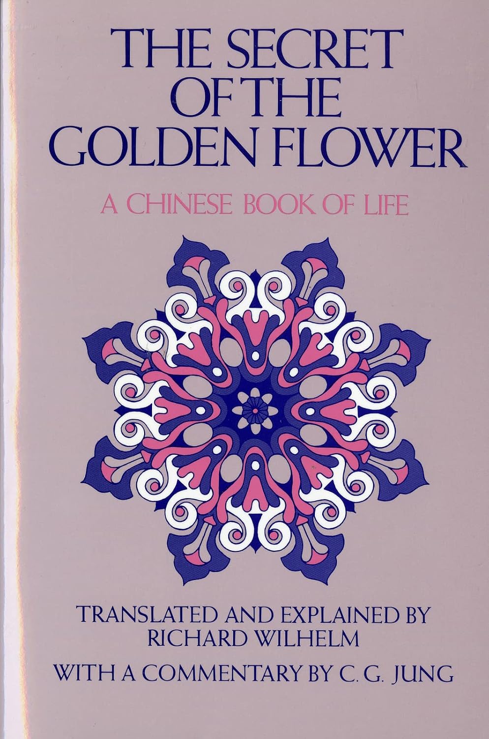 ler totalmente The Secret of the Golden Flower: A Chinese Book of Life