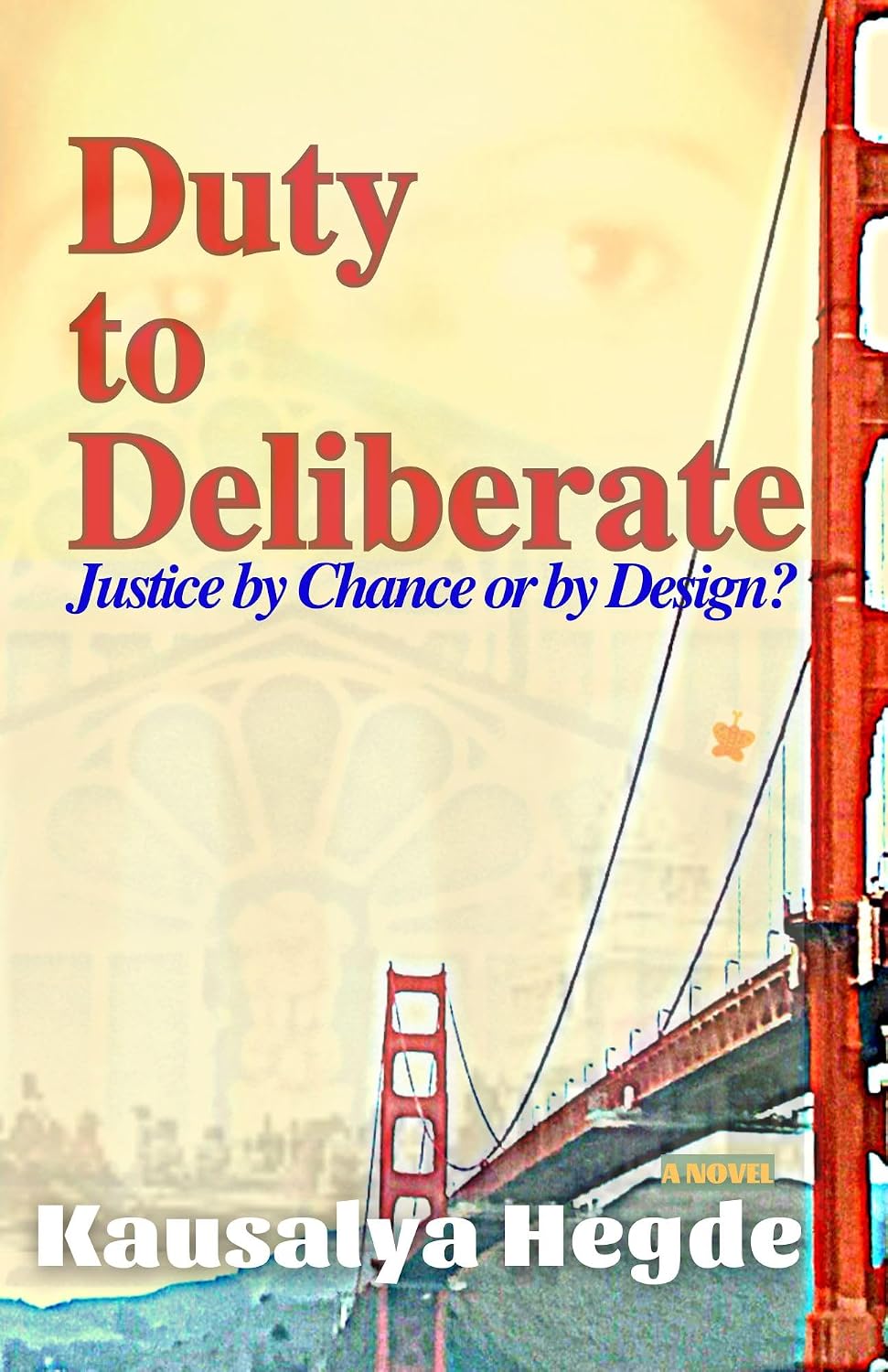 Duty to Deliberate: Justice by Chance or by Design? (English Edition) baixar livro de graça