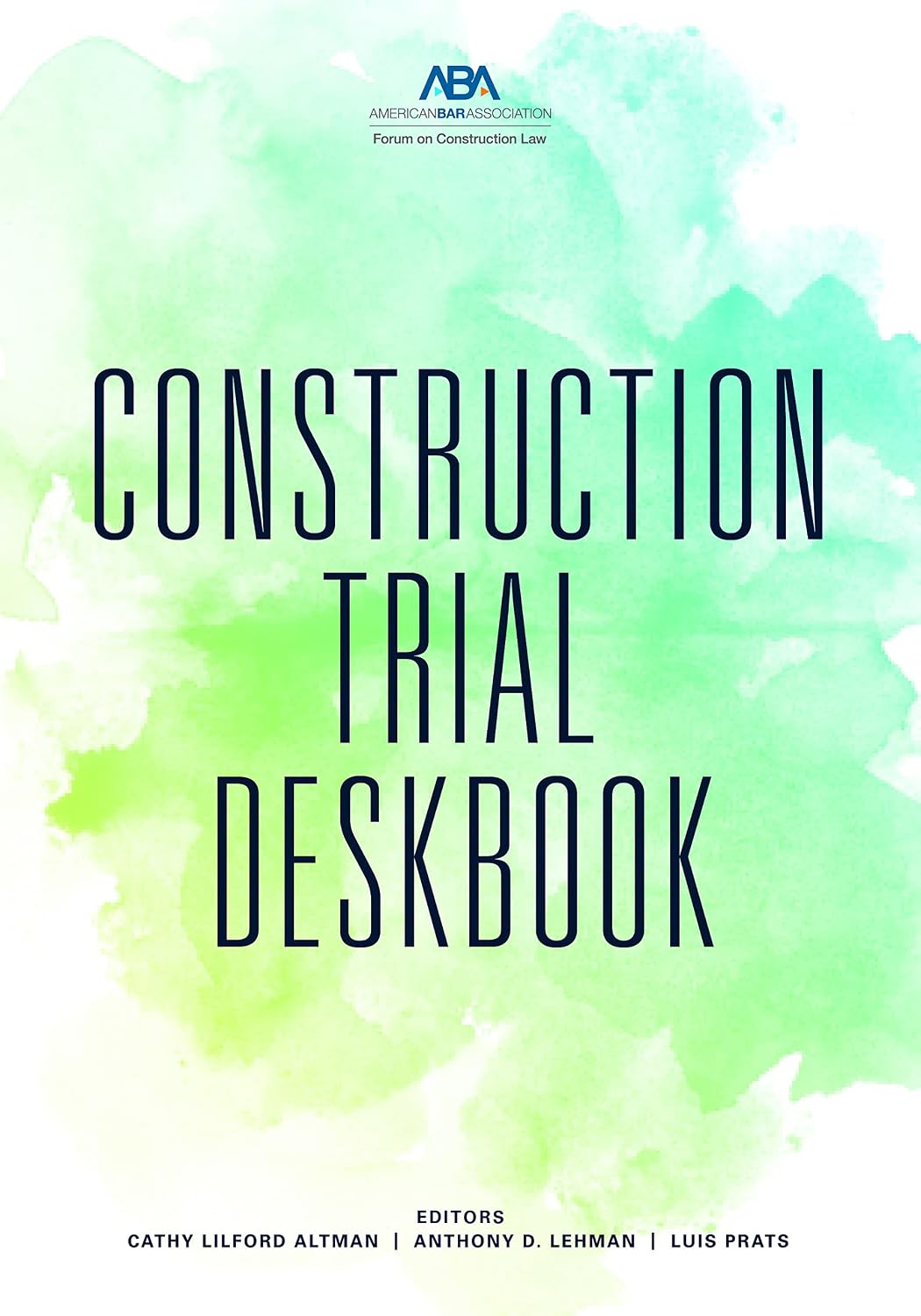 Construction Trial Deskbook (English Edition) baixar livro de graça
