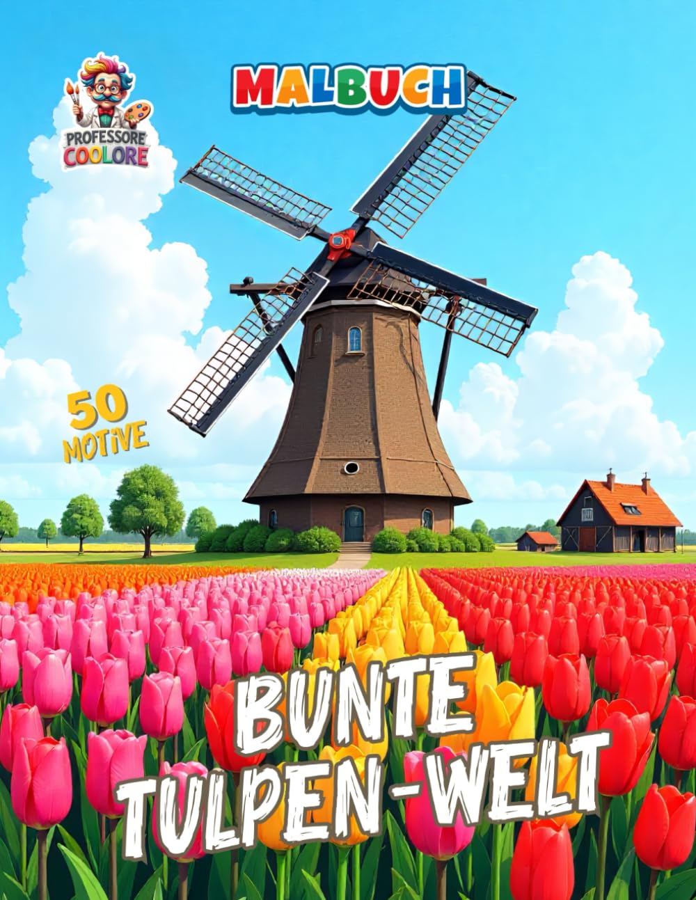 Bunte Tulpen-Welt – Malbuch: Ein kreatives Blumen-Malbuch mit 50 detailreichen Tulpenmotiven für Erwachsene und Kinder baixar livro de graça