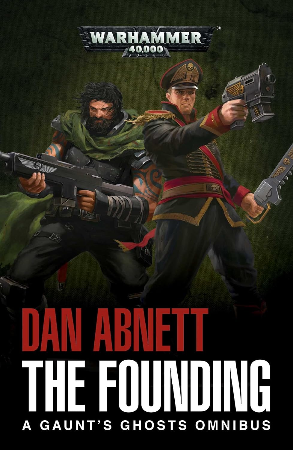 The Founding: A Gaunt's Ghosts Omnibus baixar livro de graça