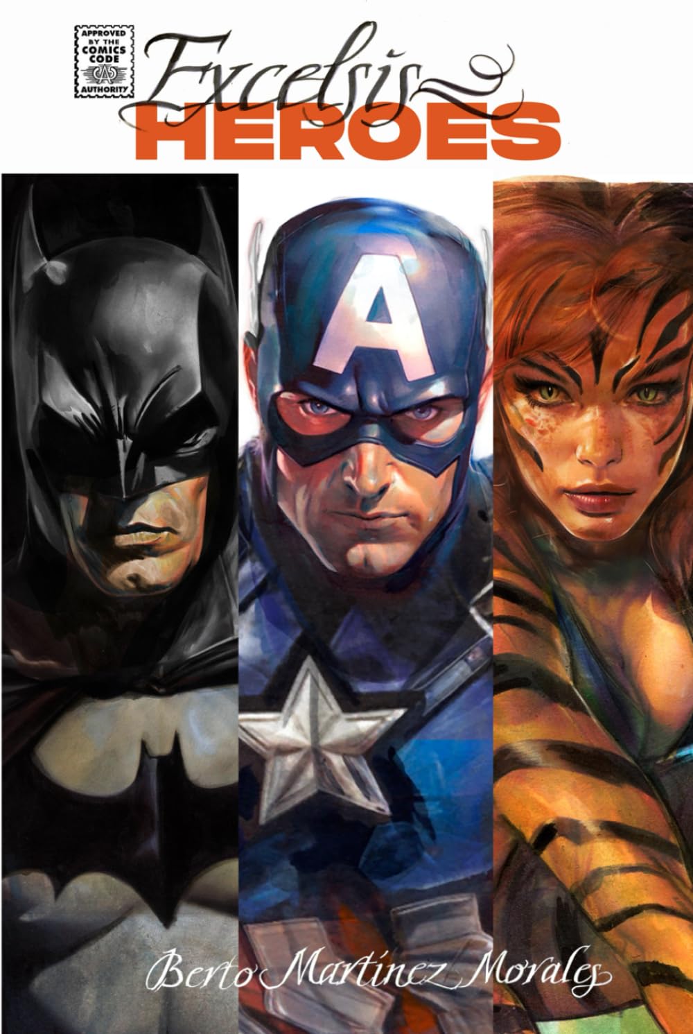 Excelsis Heroes: The Art of Berto Martínez Morales (Spanish Edition) baixar o livro de graça