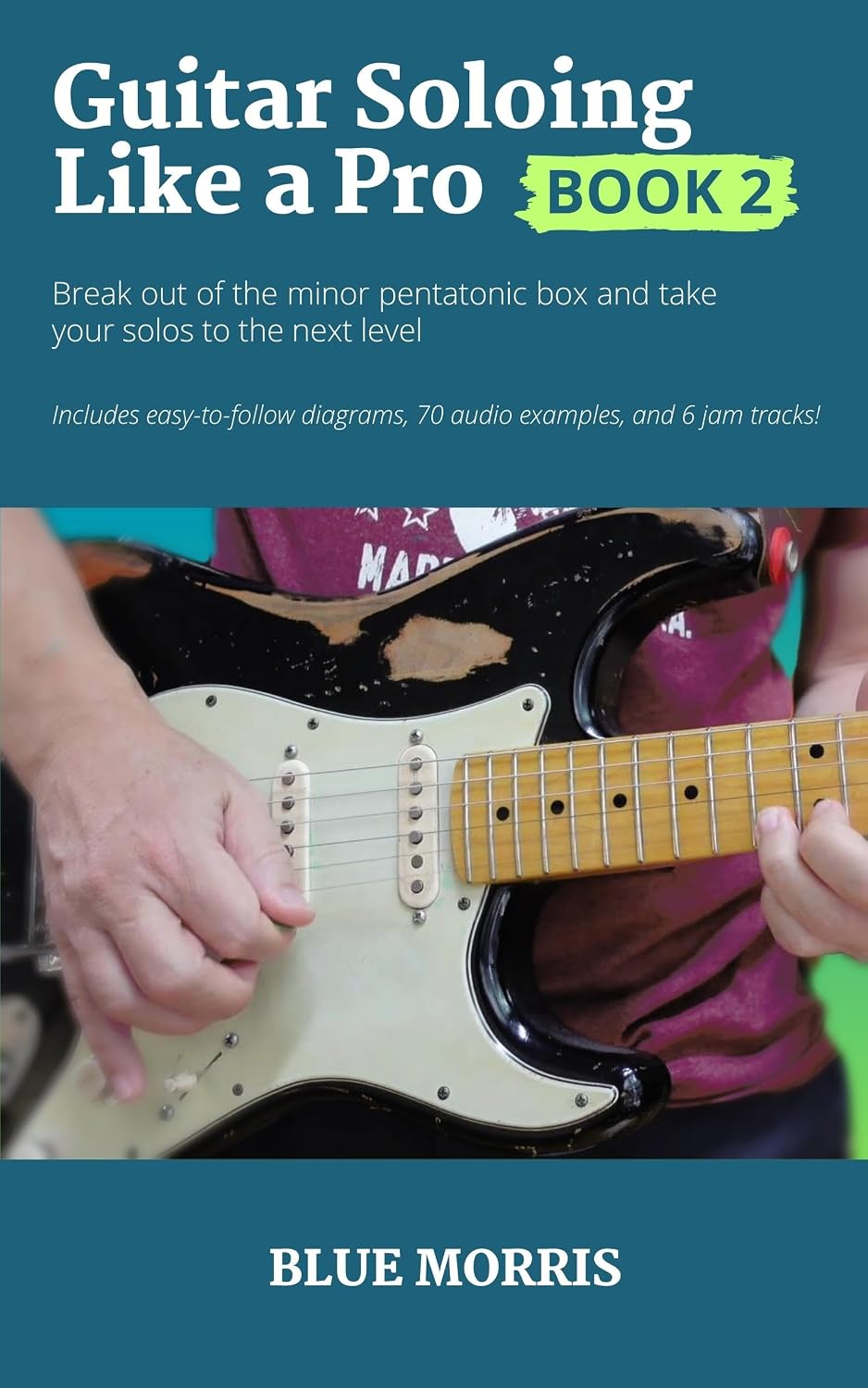 ler totalmente Guitar Soloing Like a Pro: Book 2 (English Edition)