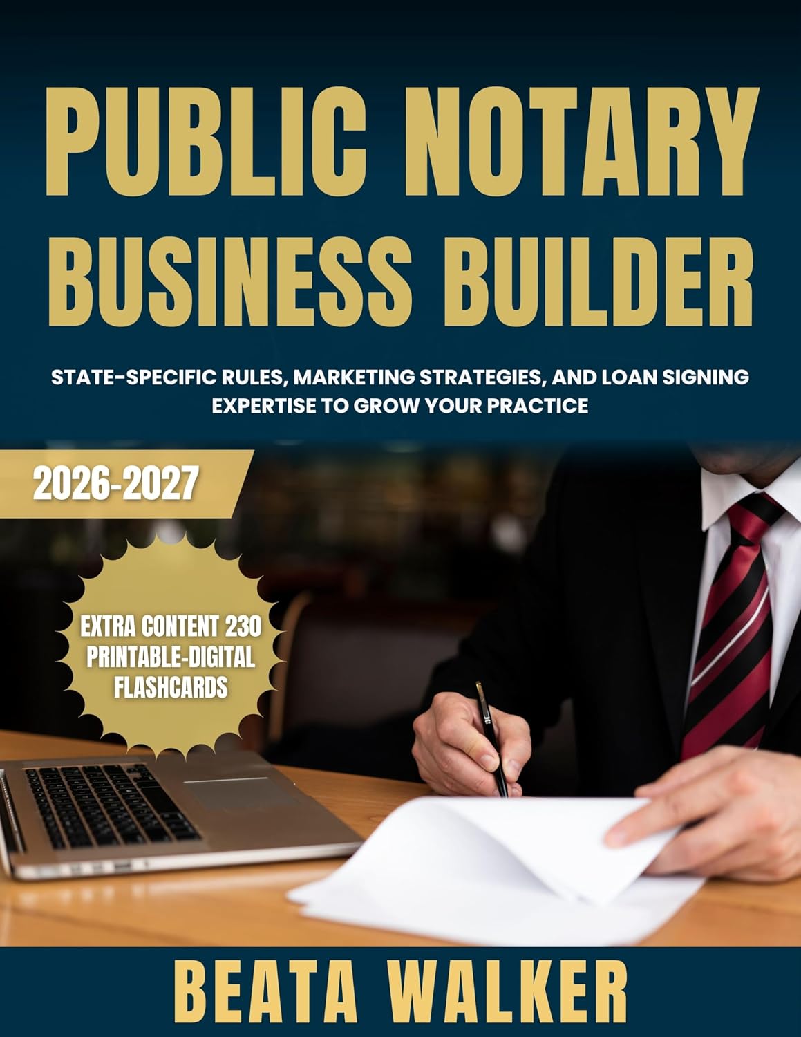 ler totalmente Public Notary Business Builder: State-Specific Rules, Marketing Strategies, and Loan Signing Expertise to Grow Your Practice (English Edition)
