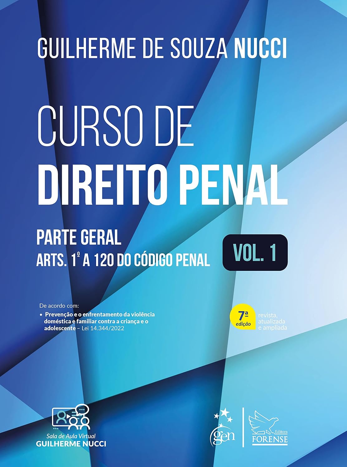 Curso de Direito Penal - Parte Geral - Vol. 1: Volume 1 baixar o livro de graça