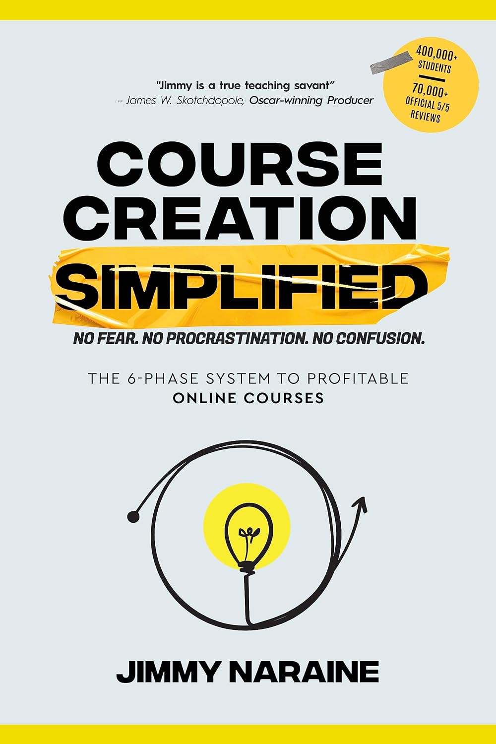 ler totalmente Course Creation Simplified: The 6-Phase System To Profitable Online Courses (English Edition)