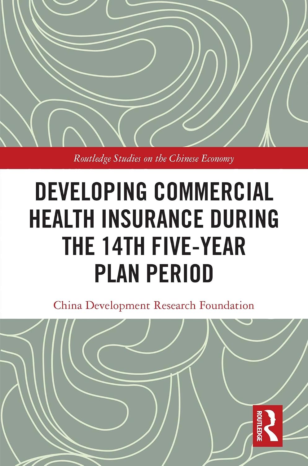 ler totalmente Developing Commercial Health Insurance During the 14th Five-Year Plan Period (Routledge Studies on the Chinese Economy) (English Edition)