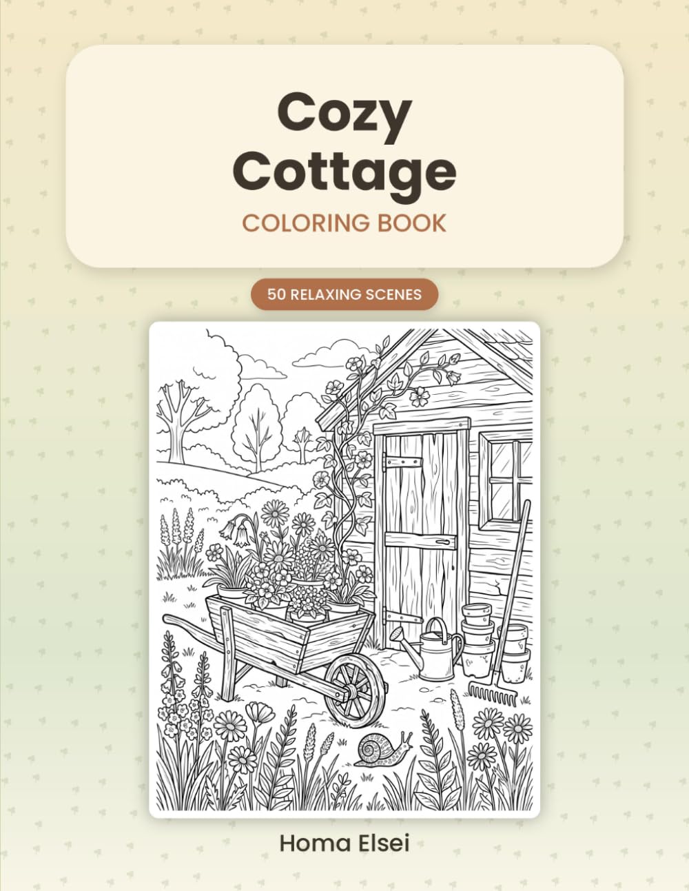 Cozy Cottage Coloring Book: 50 Relaxing Cottagecore Scenes for Adults - Wildflower Gardens, Mushrooms, Rustic Kitchens, Greenhouses & Woodland Cottages for Calm baixar o livro de graça