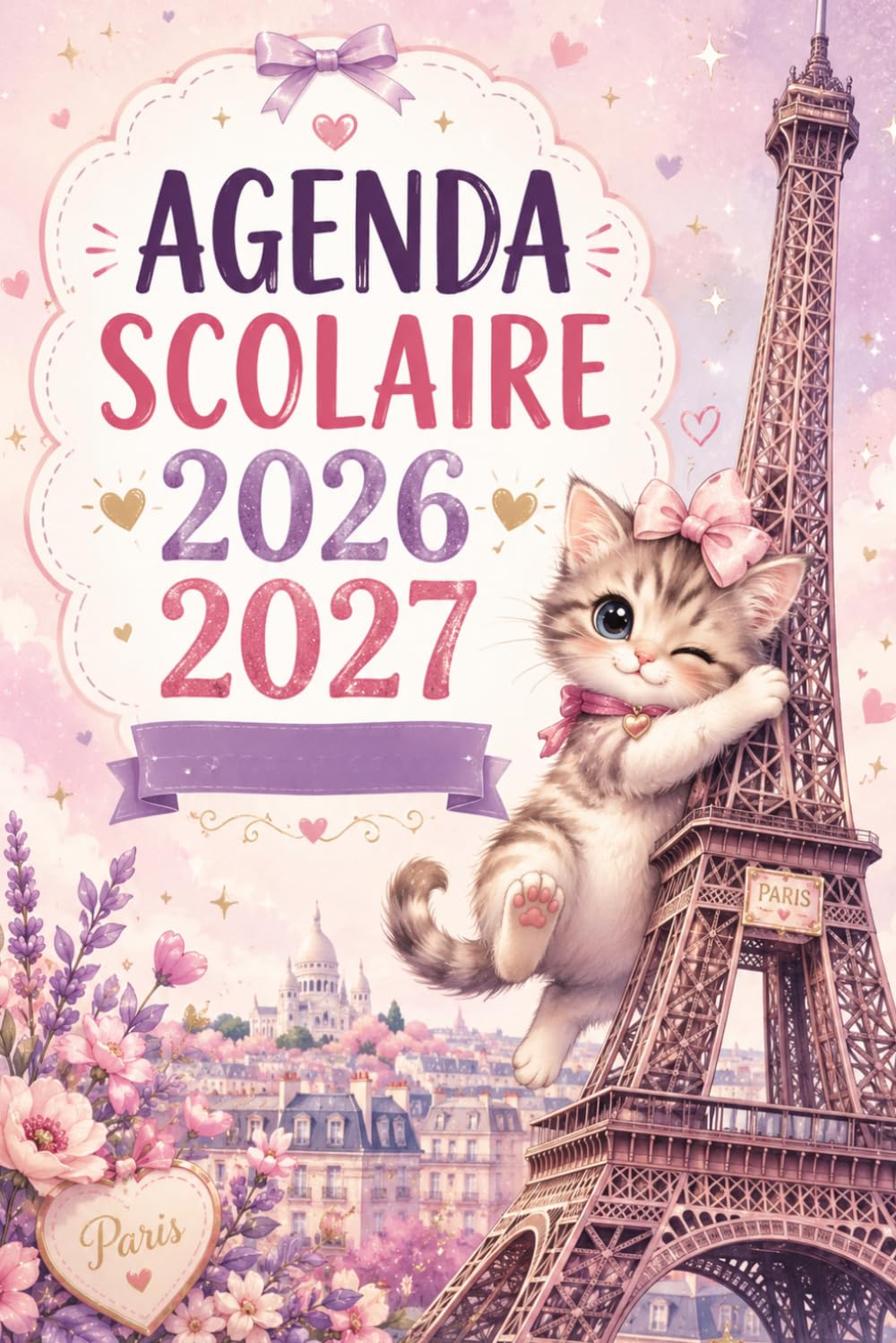 ler totalmente Agenda Scolaire 2026 2027 Chat: Planificateur Journalier et Semainier de Septembre 2026 à Juin 2027 pour Collège, Lycée et Étudiants – Emploi du... et Organisation Scolaire (French Edition)