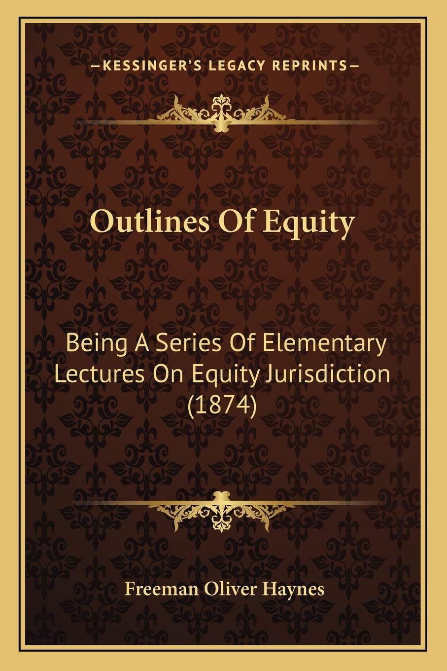 capítulo por capítulo baixar Outlines Of Equity: Being A Series Of Elementary Lectures On Equity Jurisdiction (1874)
