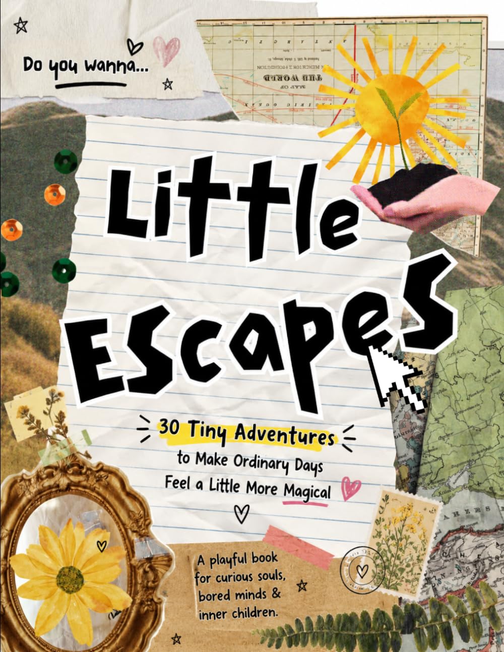 capítulo por capítulo baixar Little Escapes: Little Escapes 30 Days of Tiny Adventures, Silly Challenges & Everyday Moments Worth Noticing