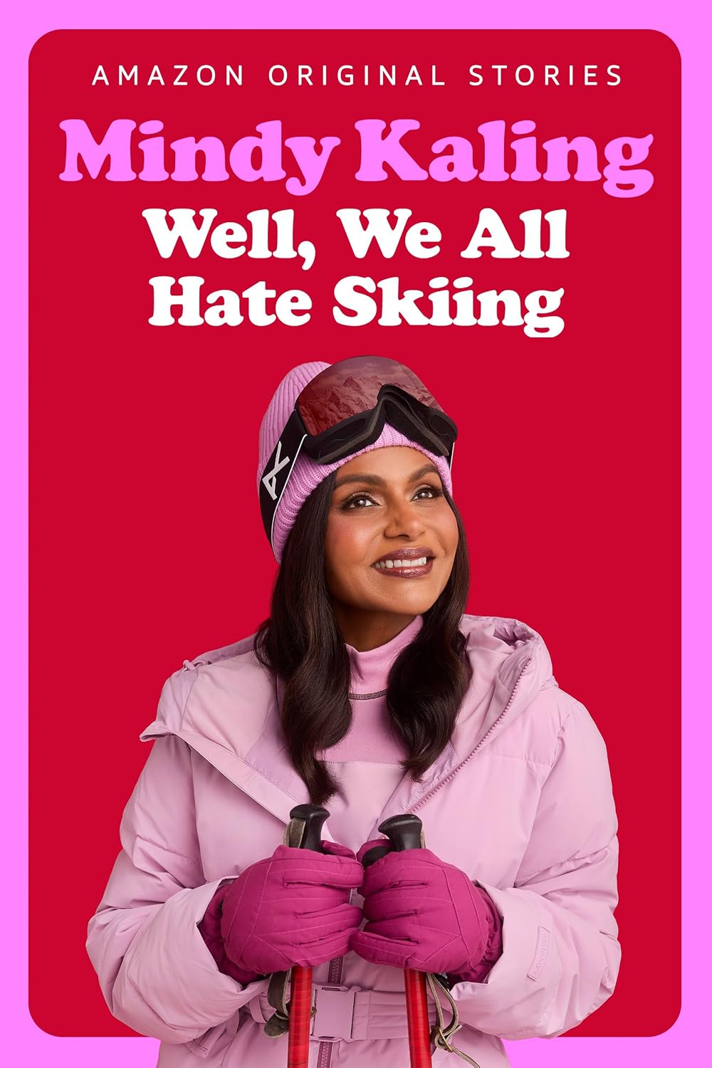 Well, We All Hate Skiing (I Did Everything Right, Right?) (English Edition)