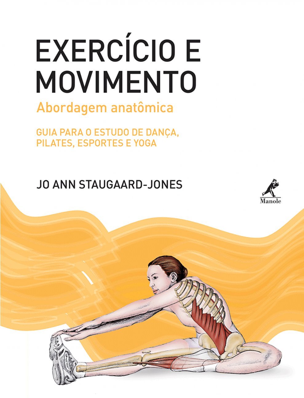 capítulo por capítulo baixar Exercício e movimento: Abordagem anatômica: guia para o estudo de dança, pilates, esportes e yoga