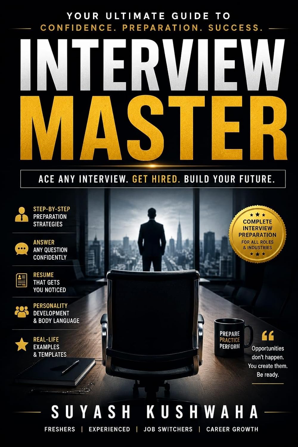 INTERVIEW MASTER: Ace Every Interview and Land Your Dream Job (English Edition) baixar o livro de graça