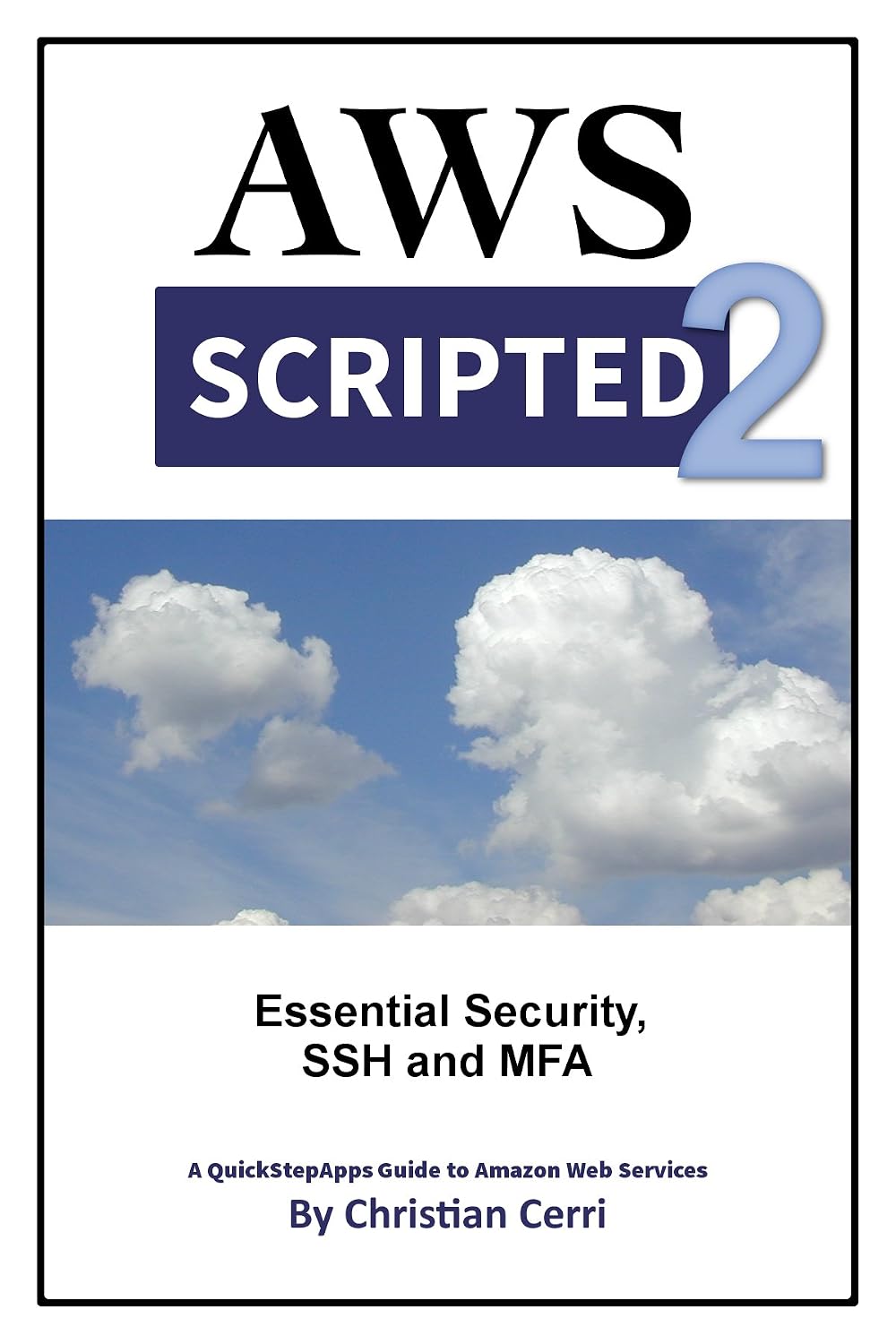 AWS Scripted 2: Essential Security, SSH and MFA (English Edition) baixar livro de graça