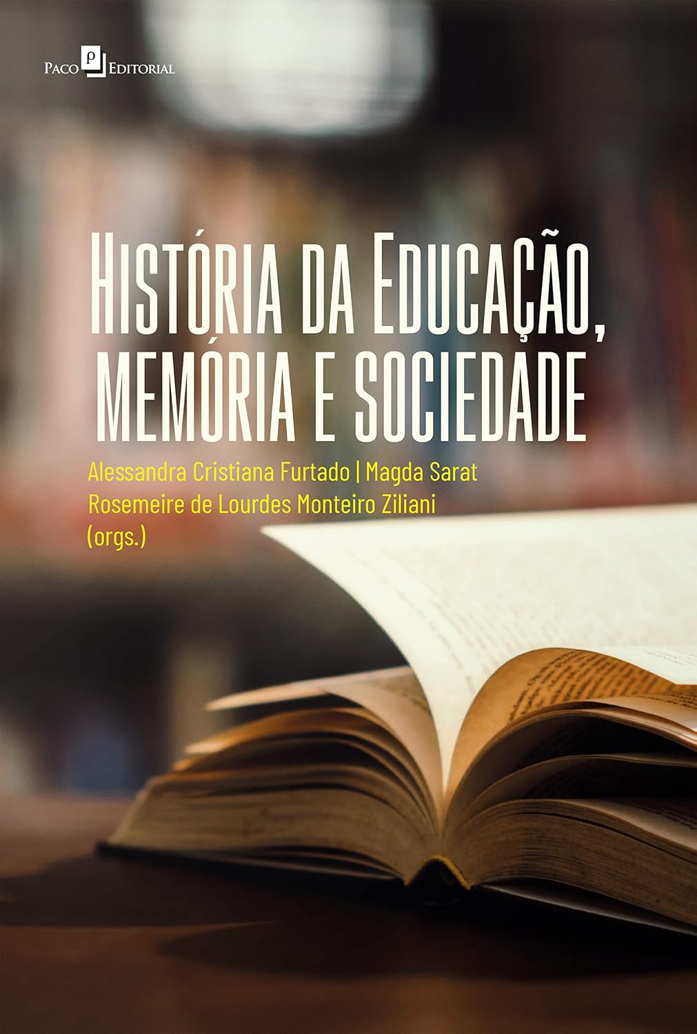 ler totalmente História da Educação, memória e sociedade