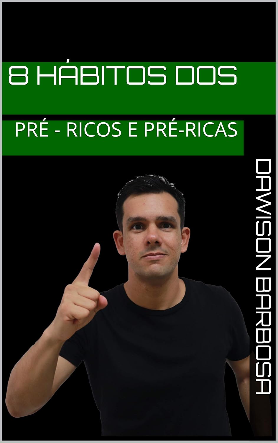 8 HÁBITOS DOS PRÉ-RICOS E PRÉ-RICAS baixar o livro de graça