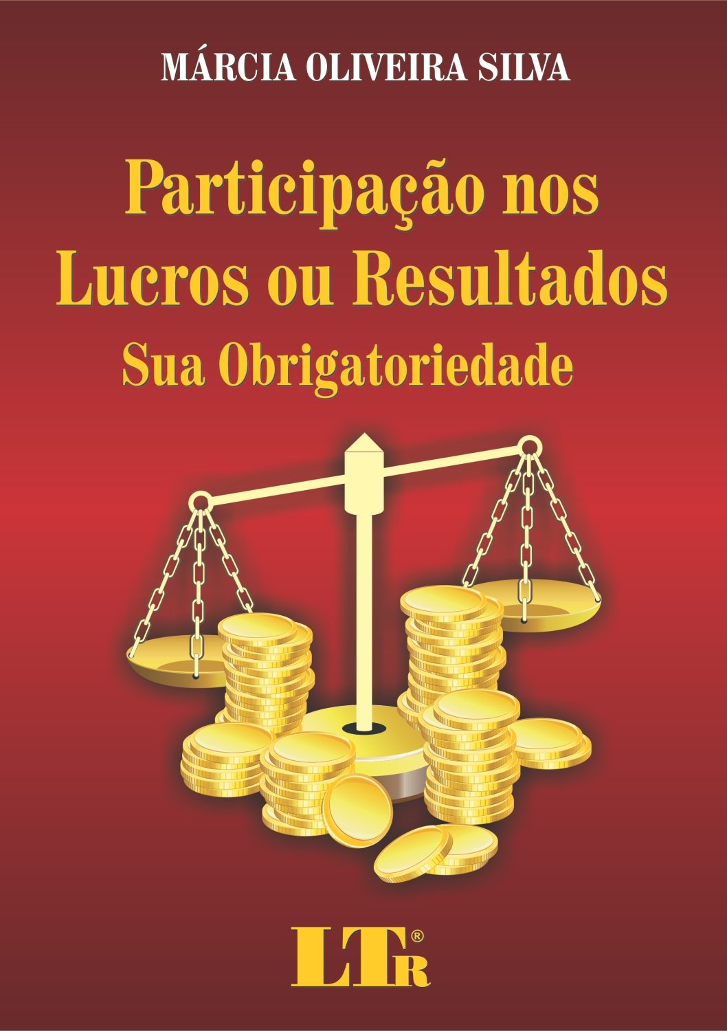 Participação nos Lucros ou Resultados. Sua Obrigatoriedade baixar o livro de graça
