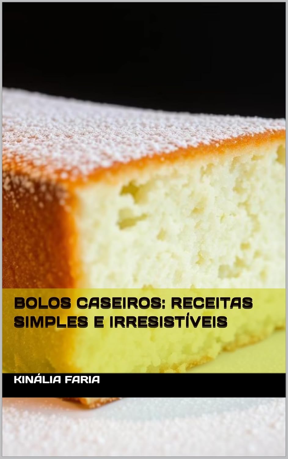 Bolos Caseiros: Receitas Simples e Irresistíveis baixar o livro de graça
