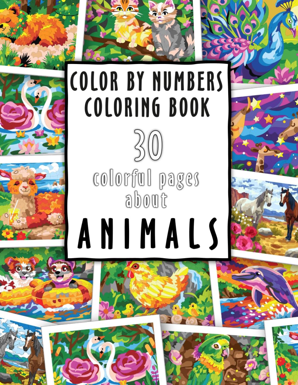 Color by numbers Coloring book: 30 colorful pages about Animals baixar o livro de graça