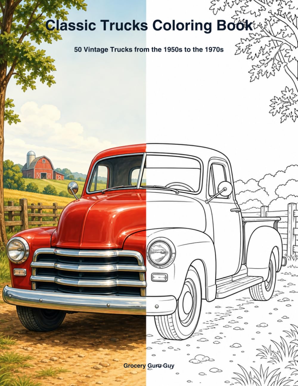 capítulo por capítulo baixar Classic Trucks Coloring Book: 50 Vintage Trucks from the 1950s to the 1970s
