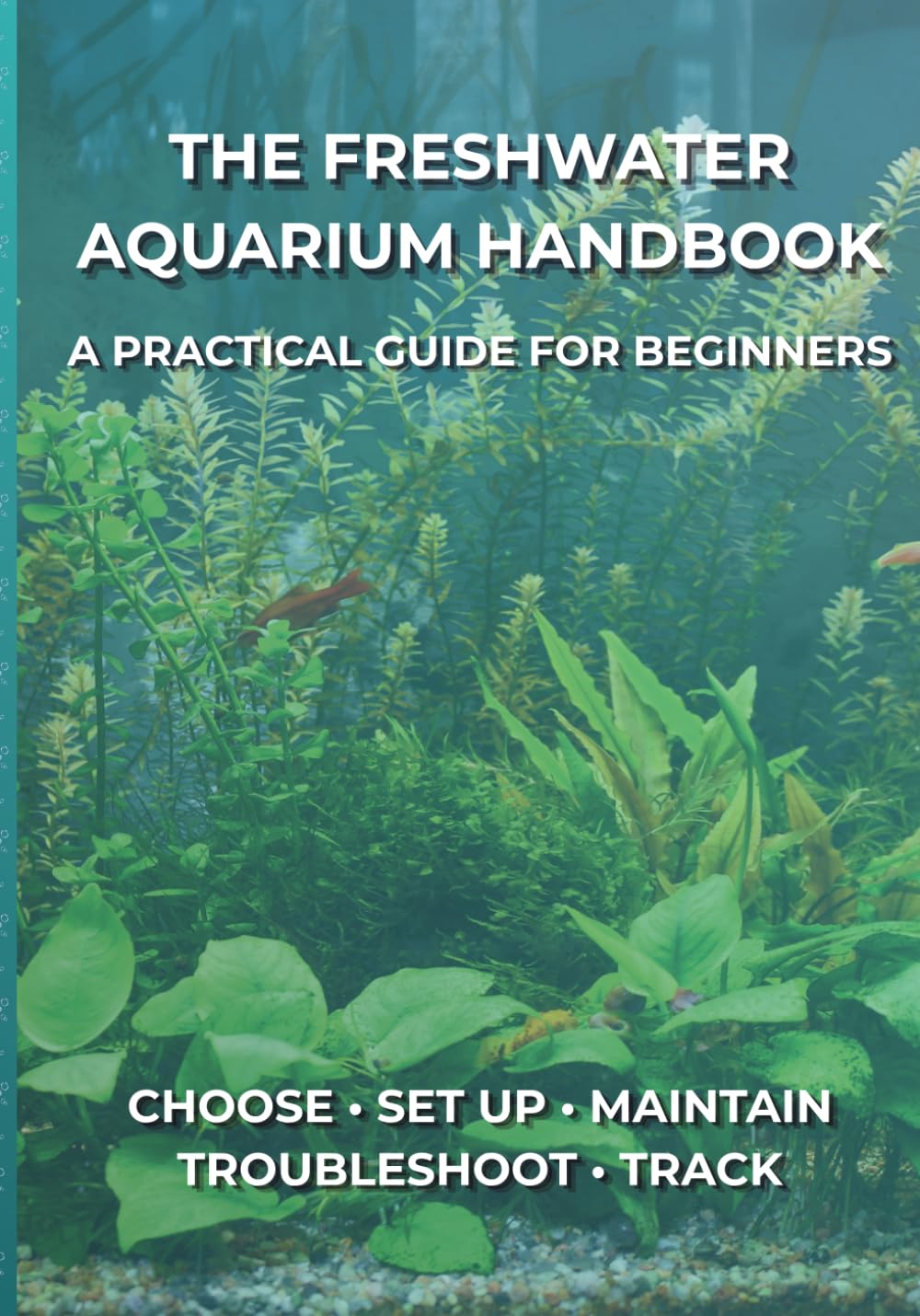 capítulo por capítulo baixar The Freshwater Aquarium Handbook: A Practical Guide for Beginners