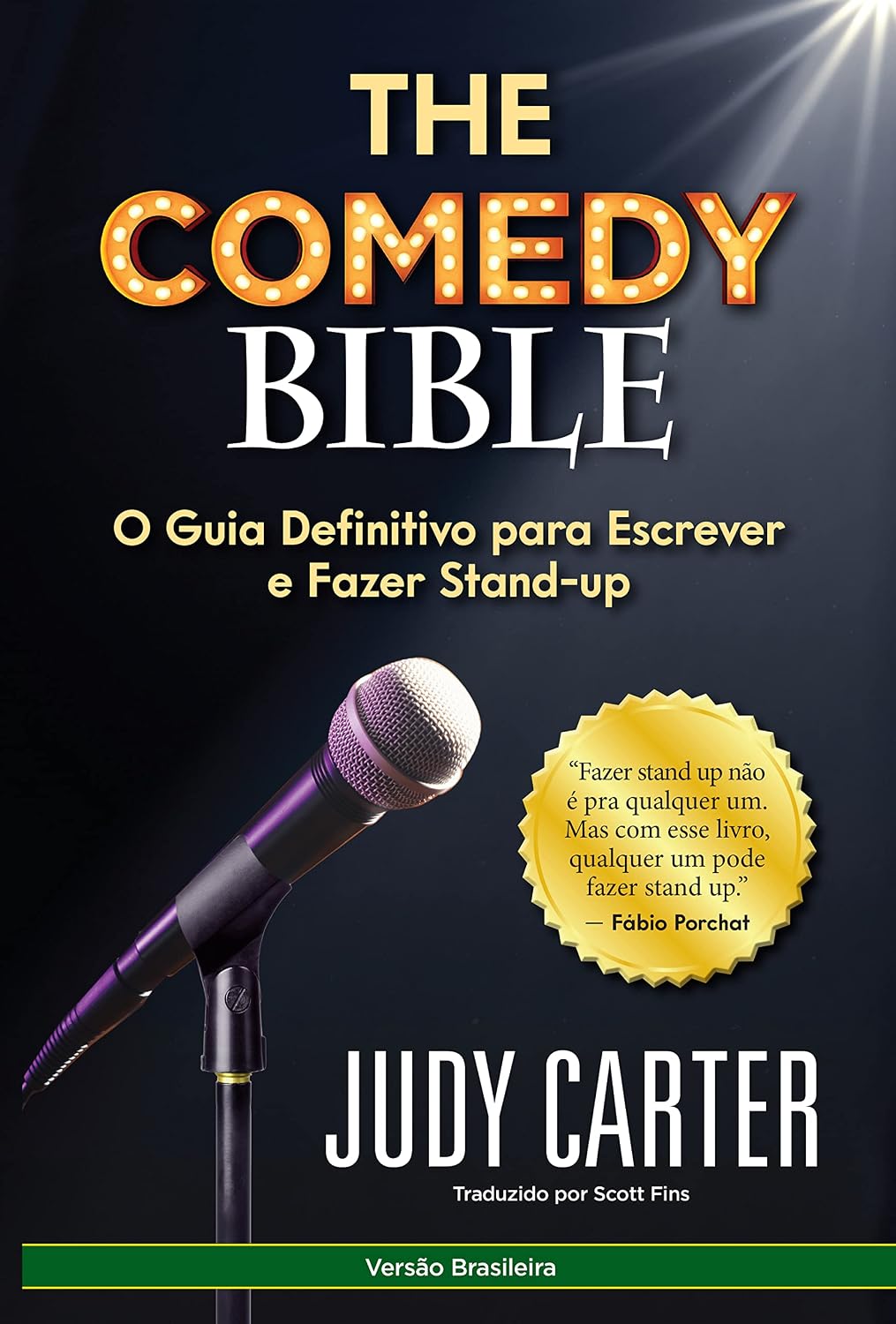 The Comedy Bible: O Guia Definitvo para Escrever e Fazer Stand-up baixar o livro de graça