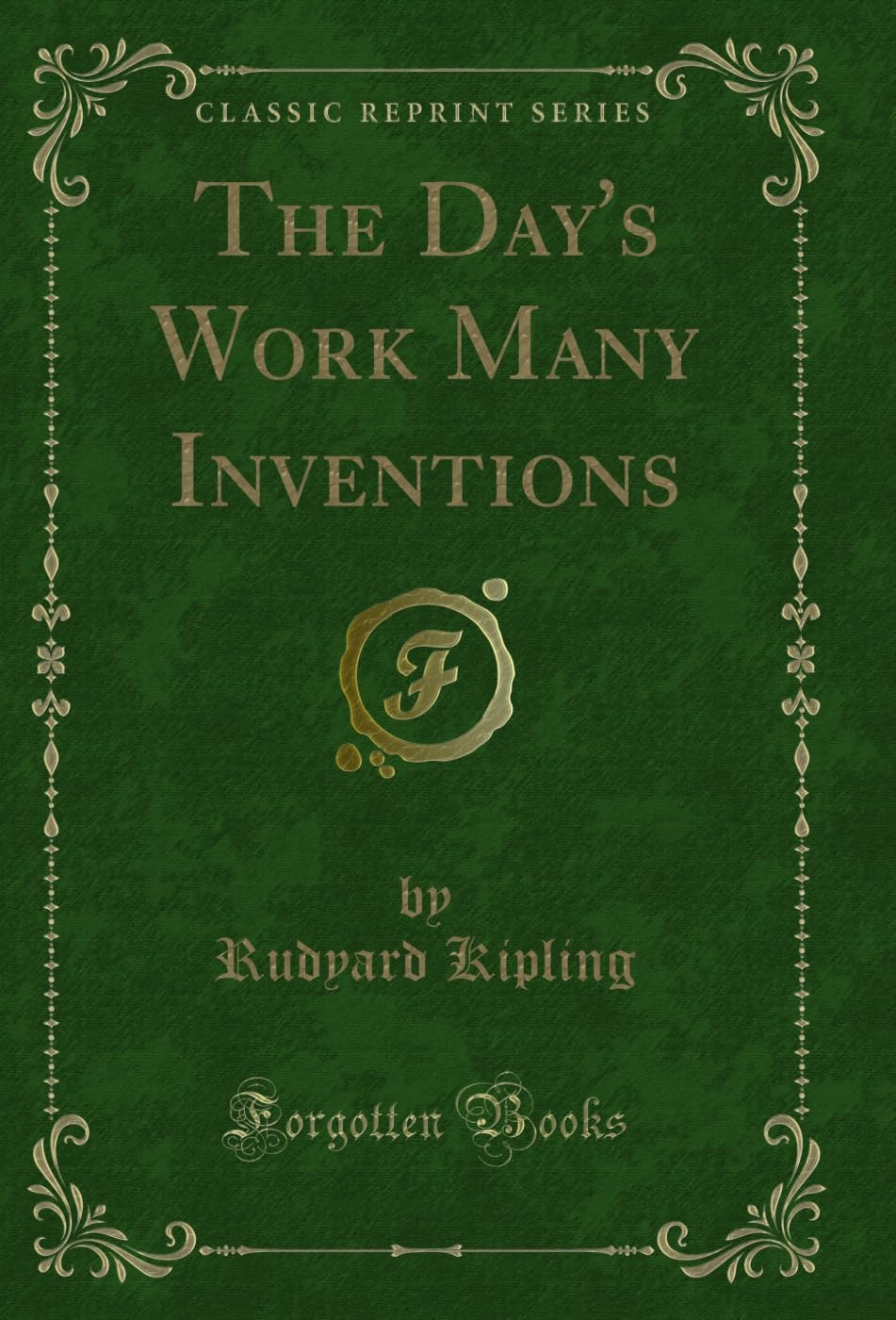 ler totalmente The Day's Work Many Inventions (Classic Reprint) (English Edition)