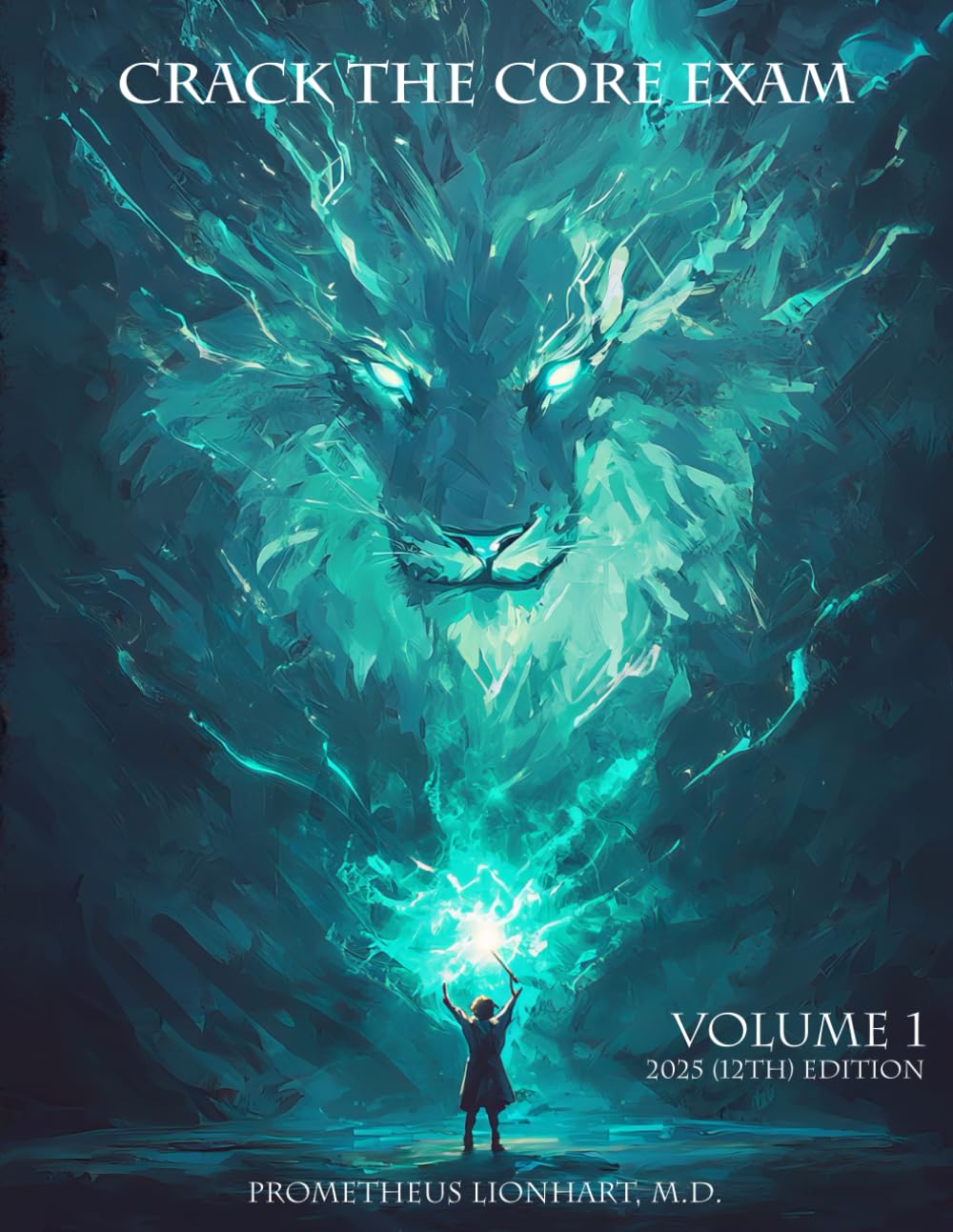 CRACK THE CORE EXAM - VOLUME 1: 12th Edition (2025) baixar livro de graça