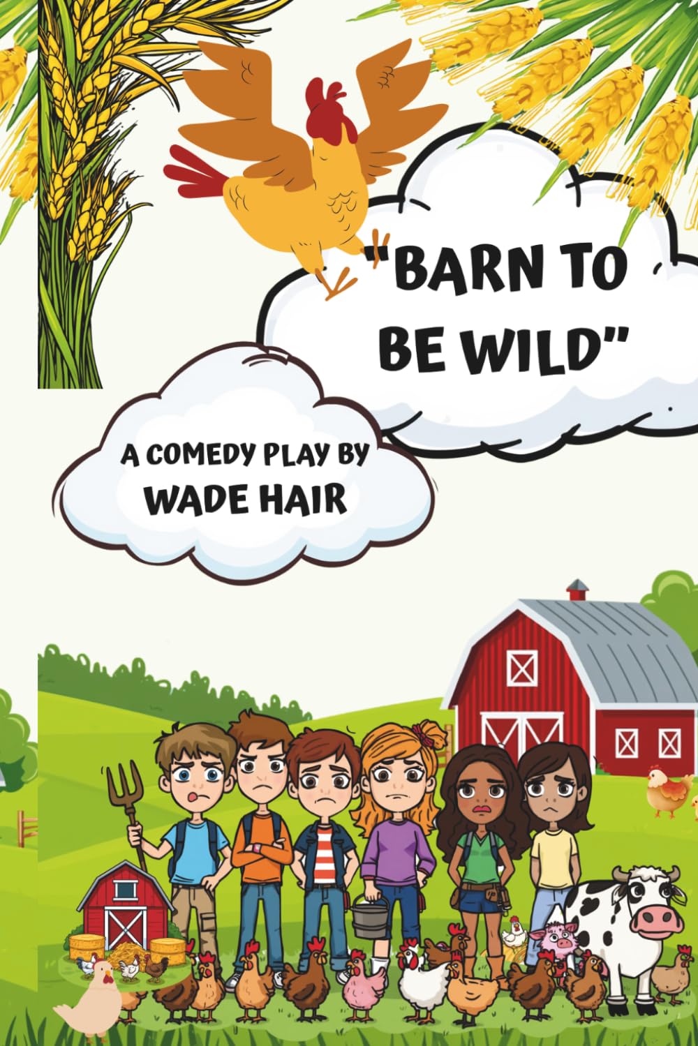 ler totalmente Barn to Be Wild: A Comedy Play