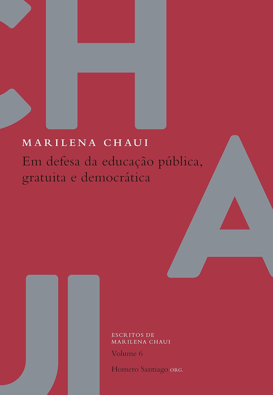 Em defesa da educação pública, gratuita e democrática: 6 baixar o livro de graça