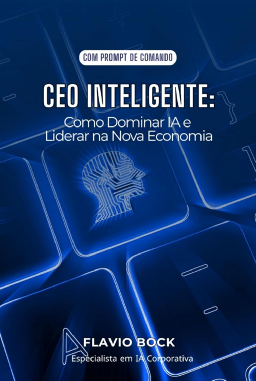 ler totalmente Ceo Inteligente: