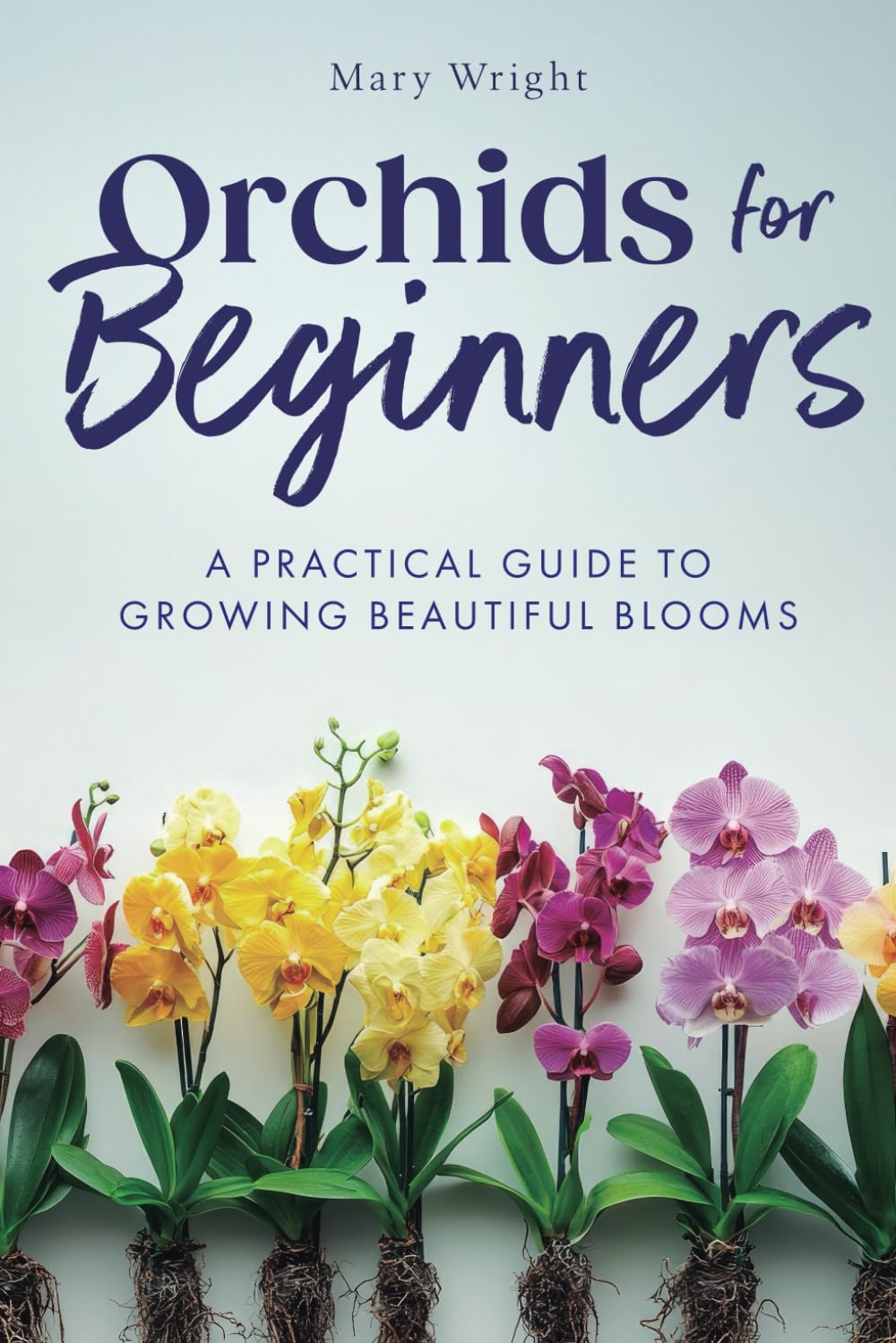 ler totalmente Orchids for Beginners: A Practical Guide to Growing Beautiful Blooms