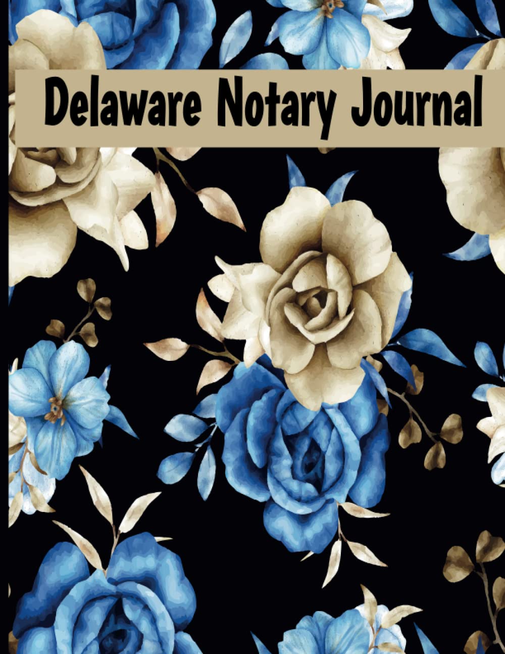 ler totalmente Delaware Notary Journal: Large Notary Log Book for 200 Records by a Public Notary Delaware |Notary Log Book To Record Notarial Acts | 105 Pages, 2 Entries per Page.