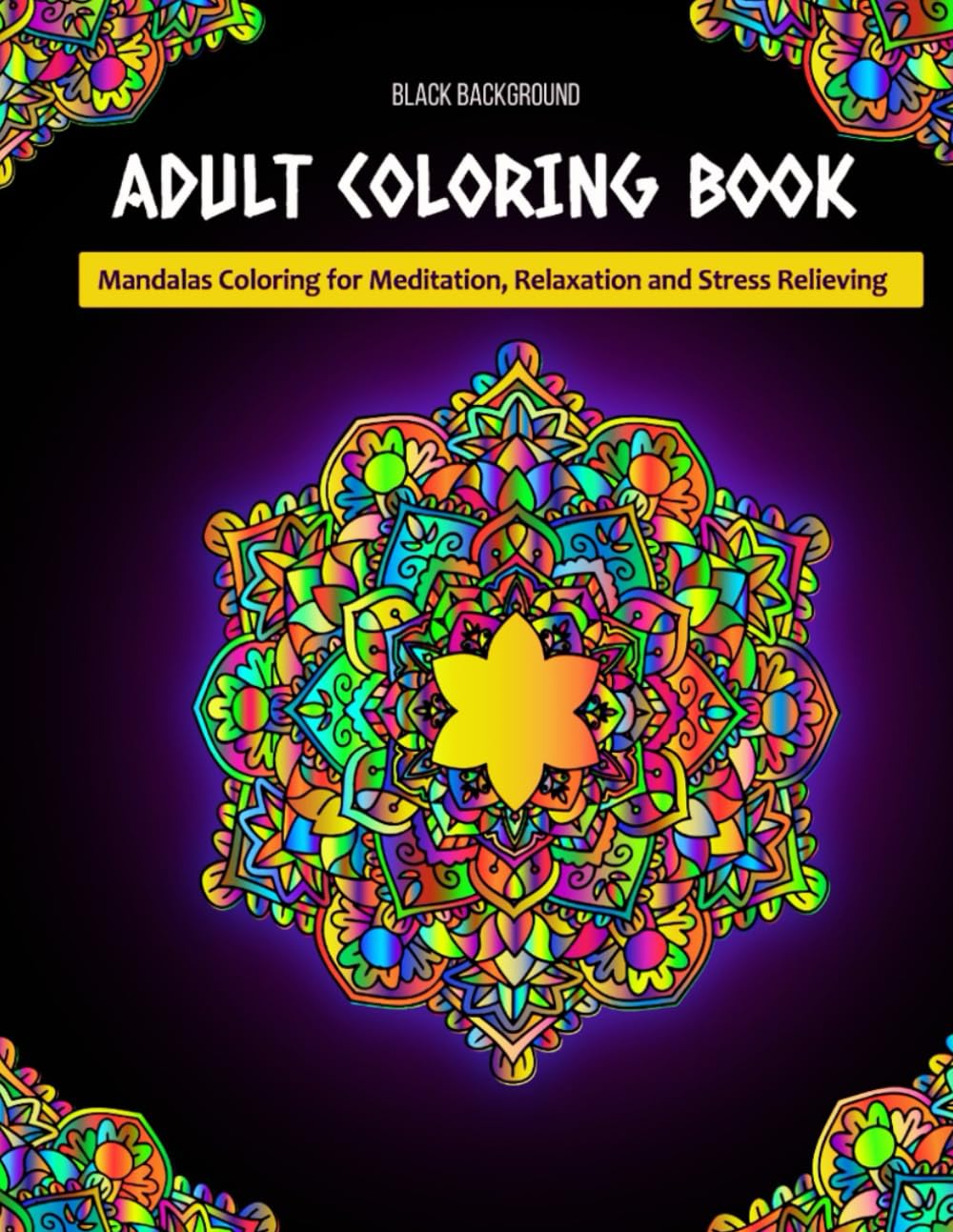 Adults Coloring Book: Floral Mandala Coloring For Meditation, Relaxation and Stress Relieving | Black Background baixar livro de graça