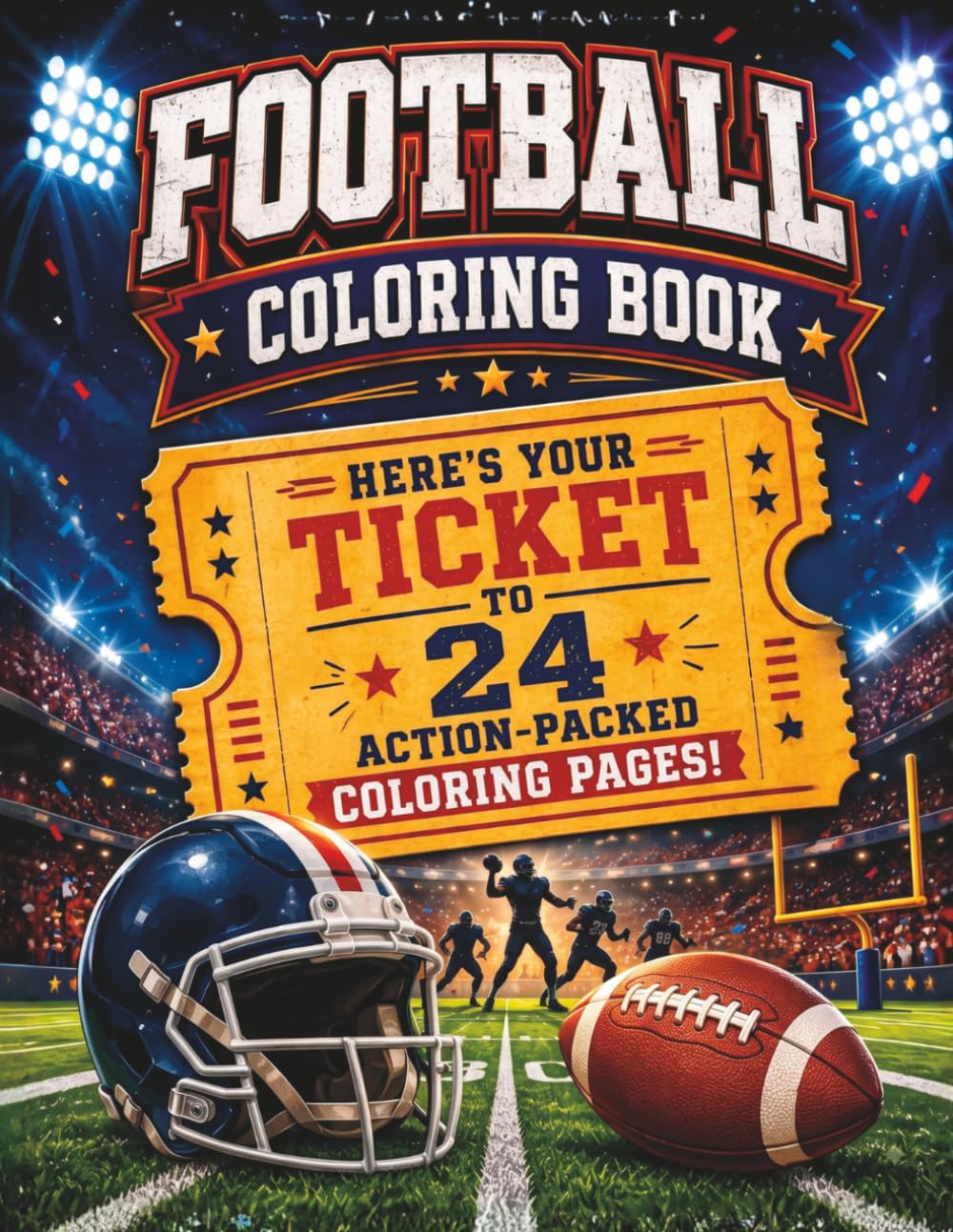 capítulo por capítulo baixar Football Coloring Book: 24 Action-Packed Football Designs with Players, Gear, Stadiums and Game Day Scenes