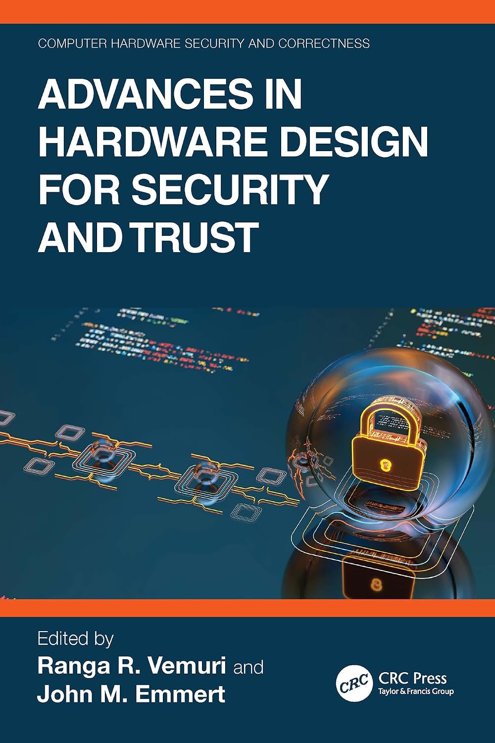 ler totalmente Advances in Hardware Design for Security and Trust (Computer Hardware Security and Correctness) (English Edition)