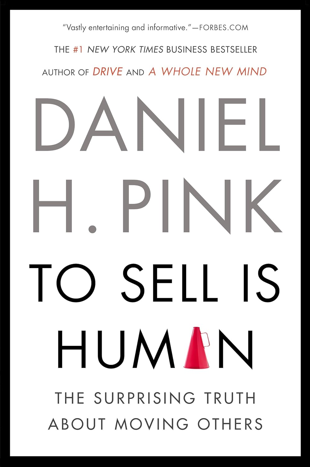 capítulo por capítulo baixar To Sell Is Human: The Surprising Truth About Moving Others (English Edition)