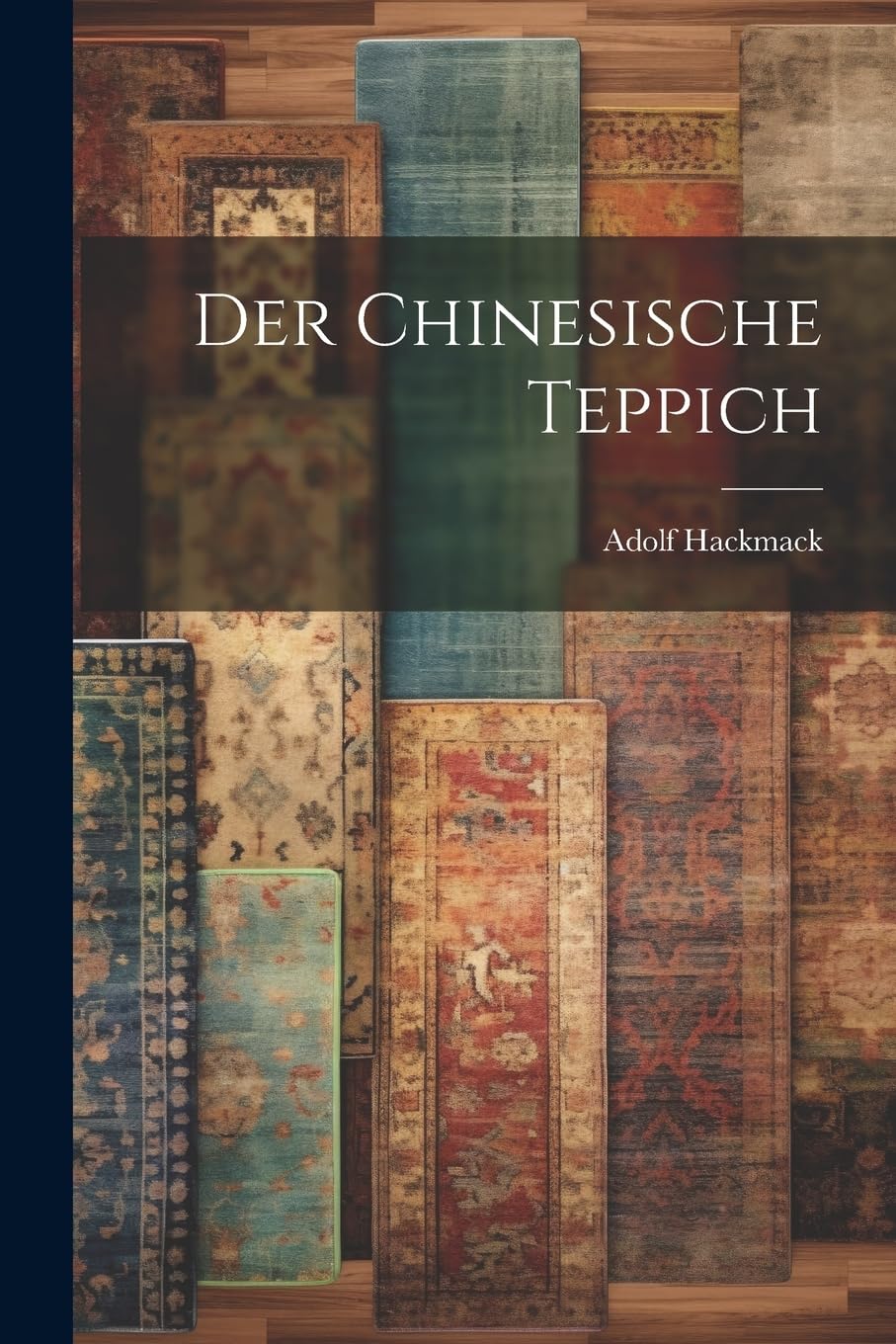 ler totalmente Der chinesische Teppich