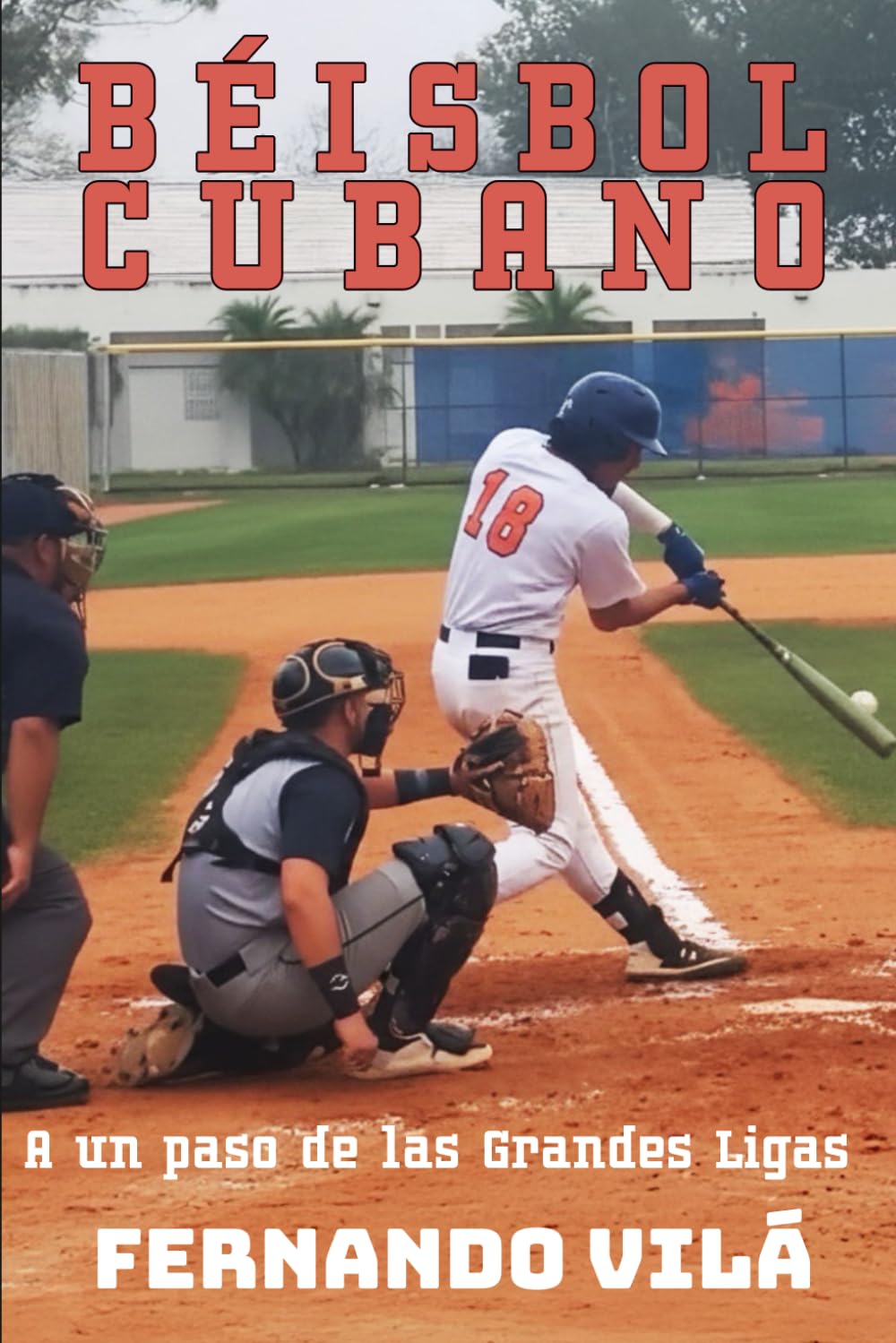 Béisbol cubano: A un paso de las Grande Ligas (Spanish Edition) baixar o livro de graça