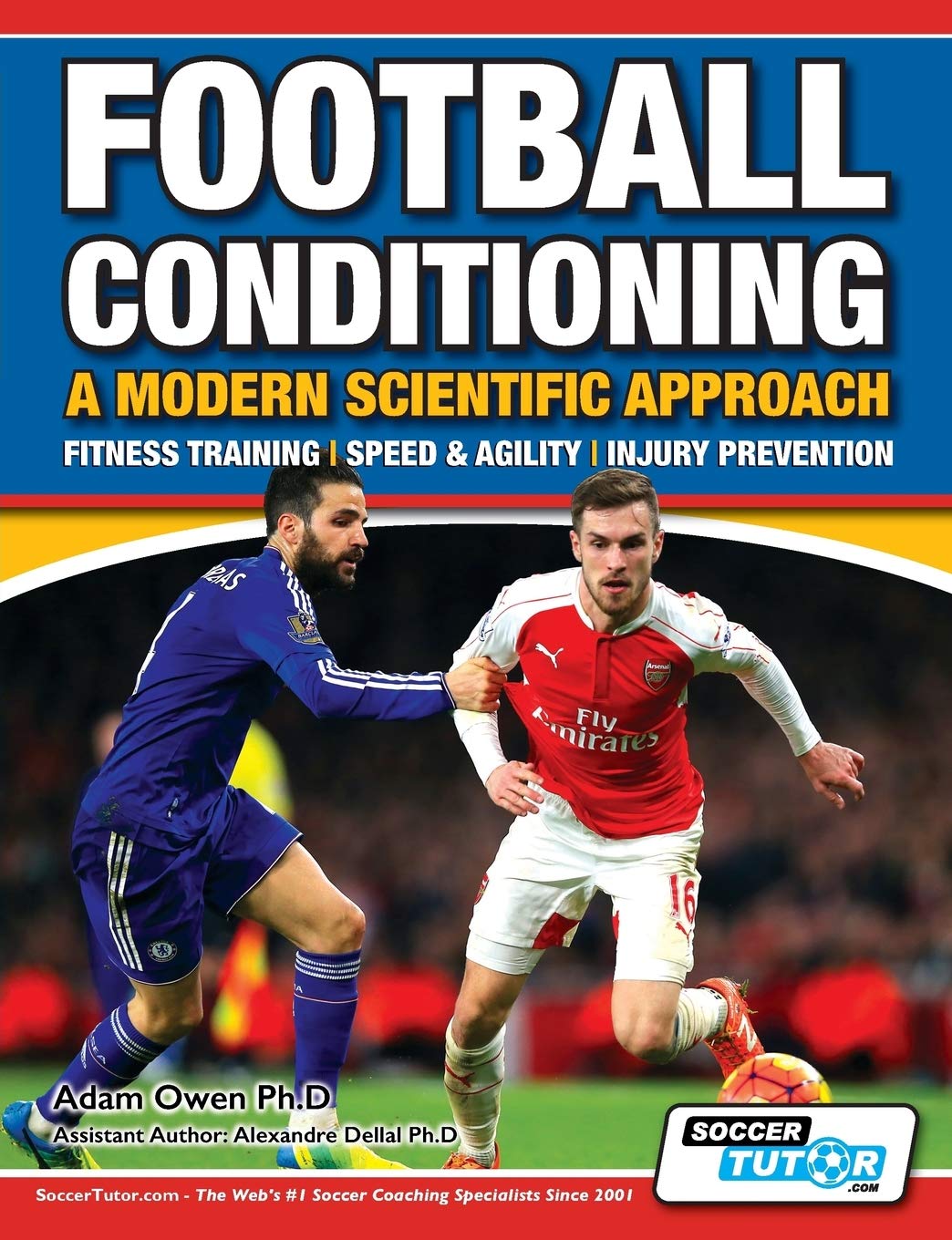 ler totalmente Football Conditioning A Modern Scientific Approach: Fitness Training - Speed & Agility - Injury Prevention: 1