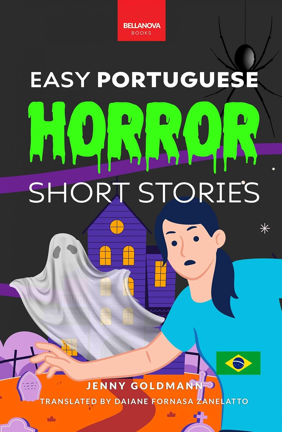 ler totalmente Easy Portuguese Horror Short Stories: Learn Portuguese the Spooky Way!